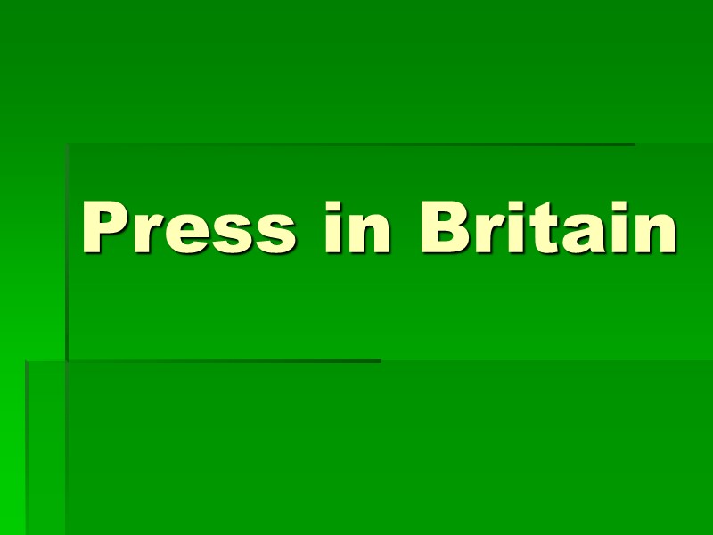 Press in Britain